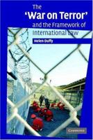 The 'War on Terror' and the Framework of International Law 110760172X Book Cover