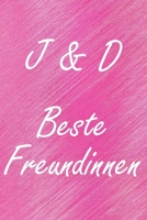 J & D. Beste Freundinnen: BFF personalisiertes Notizbuch mit den Anfangsbuchstaben der besten Freundinnen. Pers�nliches Tagebuch / Schreibheft / Logbuch / Planer / Vokabelheft / Notizen - 6 x 9 Zoll ( 1673920608 Book Cover