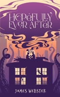 Hopefully Ever After 1913117294 Book Cover
