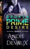 Prime Series Bundle (Broken Prime and Prime Desire) 1512186708 Book Cover