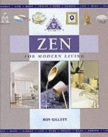 Zen for Modern Living 1840672854 Book Cover