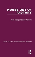 House Out of Factory 1032366524 Book Cover