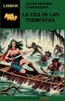 La Era de Las Tormentas (Spanish Edition) B0FK2574V5 Book Cover
