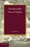 Wordsworth's View of Nature: And Its Ethical Consequences 1107651670 Book Cover