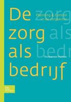 De zorg als bedrijf 9031345849 Book Cover