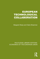 European Technological Collaboration (Chatham House Papers) 1041202083 Book Cover