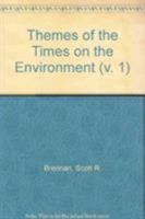 Themes of the "Times" on the Environment: v. 1 0805344780 Book Cover