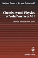 Chemistry And Physics Of Solid Surfaces Vii 3642739040 Book Cover