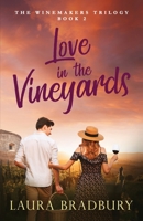 Love in the Vineyards 1989784070 Book Cover