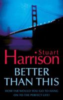 Better Than This 0002261545 Book Cover