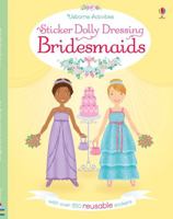 Bridesmaids (Usborne Sticker Dolly Dressing) 0746099703 Book Cover