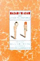 Madam I'm Adam: And Other Palindromes 0684188503 Book Cover