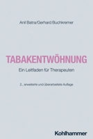 Tabakentwohnung: Ein Leitfaden Fur Therapeuten 3170222686 Book Cover