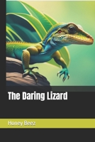 The Daring Lizard B0CFDB37RX Book Cover