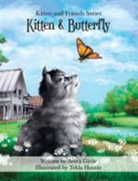 Kitten & Butterfly 1942736134 Book Cover