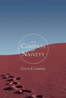 The Compass of Naivety 1490319972 Book Cover