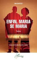 Enfin, Maria se maria (Harmattan Mali) (French Edition) 2336582023 Book Cover