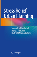 Stress Relief Urban Planning 9819942012 Book Cover