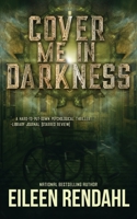 Cover Me in Darkness 0738750204 Book Cover
