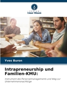 Intrapreneurship und Familien-KMU (German Edition) 6209786111 Book Cover