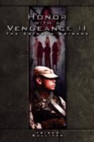 Honor with a Vengeance II The Crimson Brigade 1434349284 Book Cover