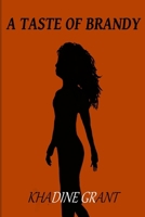 A TASTE OF BRANDY: New Beginnings Book 3 B0FK2SFSY5 Book Cover