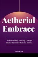 Aetherial Embrace 9120029942 Book Cover