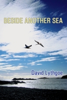 Beside Another Sea 1914199782 Book Cover