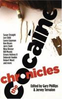 The Cocaine Chronicles 1888451750 Book Cover