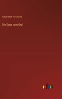 Die Sage vom Gral 3386421342 Book Cover