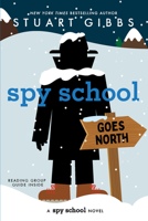 Spy School Goes North 1665934743 Book Cover