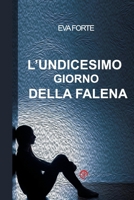 L'undicesimo giorno della falena 8899651337 Book Cover