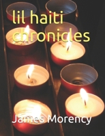 lil haiti chronicles B086G3XP5M Book Cover