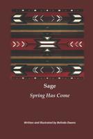 Sage Spring Has Come 1097866602 Book Cover