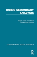 Doing Secondary Analysis (Contemporary Social Research) 1041053592 Book Cover