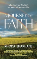 A Journey of Faith: My Story of Finding Hope and Restoration 1923088858 Book Cover