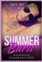 Summer Burn: M/M Romance Book 1 Summer Heat Series B0892DCK35 Book Cover