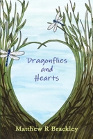 Dragonflies and Hearts 1291774467 Book Cover