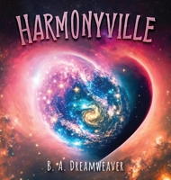 Harmonyville B0CPXKS8R2 Book Cover