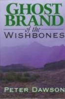 Ghost Brand of the Wishbones 0843953209 Book Cover