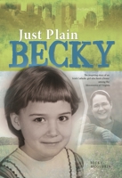 Just Plain Becky 163100011X Book Cover