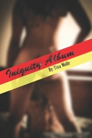 Iniquity Album by Tina Wolfe B09NRDNJK1 Book Cover