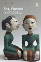Sex, Gender and Society (Towards a New Society) 085117020X Book Cover