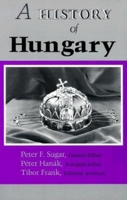 A History of Hungary 025320867X Book Cover