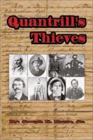 Quantrill's Thieves 0971992932 Book Cover