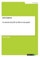 Le succès de J.M. Le Pen et son parti 3638731774 Book Cover