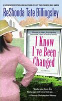 I Know I've Been Changed 1416511970 Book Cover