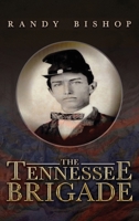 The Tennessee Brigade 1418498599 Book Cover