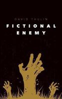 Fictional Enemy 1492764604 Book Cover