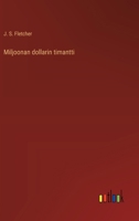 Miljoonan dollarin timantti (Finnish Edition) 3368933744 Book Cover